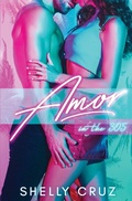 Cover: Amor in the 305 - Shelly Cruz Writes, LLC