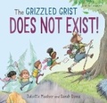 Cover: The Grizzled Grist Does Not Exist! - Gecko Press