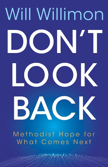 Abbildung von: Don't Look Back - Abingdon Press