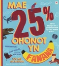 Cover: Mae 25% Ohonot yn Fanana / You Are 25% Banana - Rily Publications Ltd