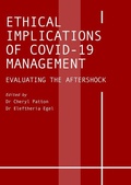 Cover: Ethical Implications of Covid-19 Management - Ethics International Press Ltd