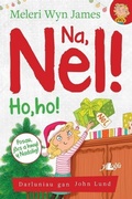 Cover: Na, Nel!: Ho, Ho! - Y Lolfa