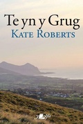 Cover: Te yn y Grug - Y Lolfa