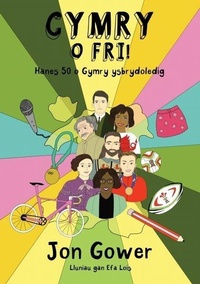 Abbildung von: Cymry o Fri! - Y Lolfa