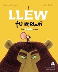 Cover: Y Llew Tu Mewn / The Lion Inside - Atebol