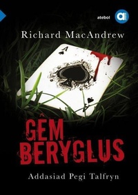 Abbildung von: Cyfres Amdani: Gem Beryglus - Atebol