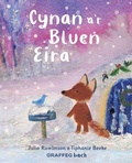 Cover: Cynan a'r Bluen Eira - Graffeg Bach