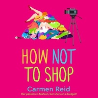 Enlarge image Cover: How Not To Shop - Boldwood Books Ltd