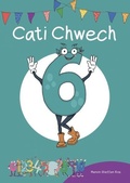 Cover: Cyfres Cymeriadau Difyr: Stryd y rhifau - Cati Chwech - Canolfan Peniarth