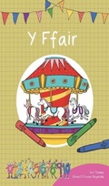 Cover: Cyfres Cymeriadau Difyr: Stryd y Rhifau - Y Ffair - Canolfan Peniarth