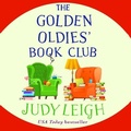 Cover: The Golden Oldies' Book Club - Boldwood Books Ltd