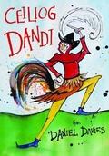 Cover: Ceiliog Dandi - Gwasg Carreg Gwalch