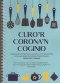 Cover: Curo'r Corona'n Coginio - Gwasg Carreg Gwalch
