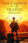 Cover: The Crown in the Quarry - Gwasg Carreg Gwalch
