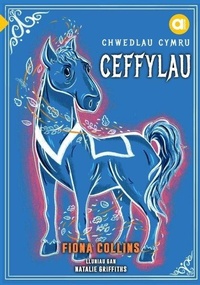 Abbildung von: Cyfres Amdani: Chwedlau Cymru - Ceffylau - Gwasg Carreg Gwalch