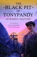 Cover: The Black Pit of Tonypandy - Gwasg Carreg Gwalch