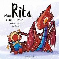 Enlarge image Cover: Mae Rita Eisiau Draig - Graffeg Bach