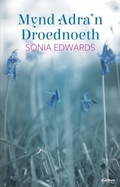 Cover: Mynd Adra'n Droednoeth - Gwasg y Bwthyn