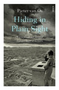 Cover: Hiding in Plain Sight - Scribe Publications Pty Ltd