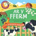 Cover: Llyfrau Goleuo'r Dudalen: Ar y Fferm - Rily Publications Ltd