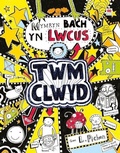 Cover: Twm Clwyd: 6. Mymryn Bach yn Lwcus - Rily Publications Ltd