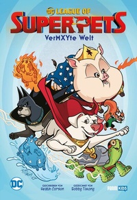 Abbildung von: DC League of Super-Pets: Vermxyte Welt - DC COMICS bei Panini Comics
