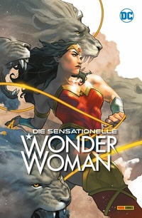 Abbildung von: Die sensationelle Wonder Woman - DC COMICS bei Panini Comics