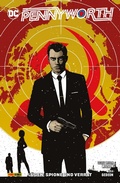 Cover: Pennyworth - L&uuml;gen, Spione und Verrat - DC COMICS bei Panini Comics