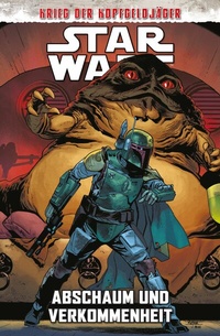 Abbildung von: Star Wars - Krieg der Kopfgeldjäger 2 - Abschaum und Verkommenheit - PANINI