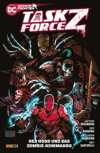 Abbildung von: Task Force Z - Bd. 1: Red Hood und das Zombie-Kommando - DC COMICS bei Panini Comics