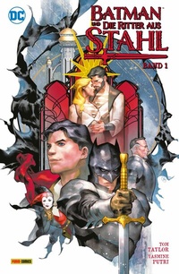Abbildung von: Batman und die Ritter aus Stahl - DC COMICS bei Panini Comics