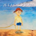 Cover: Z&eacute; e a Cacimbinha - Editora Dial&eacute;tica