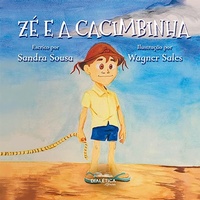 Enlarge image Cover: Zé e a Cacimbinha - Editora Dialética
