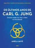 Bild: Os &uacute;ltimos anos de Carl G. Jung - Editora Cultrix