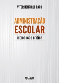 Enlarge image Cover: Administração escolar - Cortez Editora