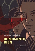 Cover: De momento, bien - N&oacute;rdica Libros