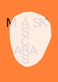 Cover: Mascaras / Masks - Mousse Publishing