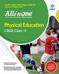 Cover: Cbse All in One Physical Education Class 11 2022-23 (as Per Latest Cbse Syllabus Issued on 21 April 2022) - Arihant Publications India Limited