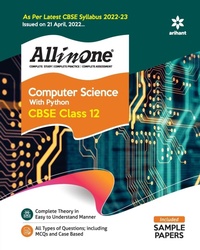 Abbildung von: Cbse All in One Computer Science with Python Class 12 2022-23 Edition (as Per Latest Cbse Syllabus Issued on 21 April 2022) - Arihant Publications India Limited