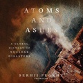 Cover: Atoms and Ashes - Blackstone Publishing