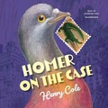 Cover: Homer on the Case - Blackstone Publishing