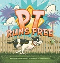 Cover: PT Runs Free - Bellas Heart of Swfl, Inc