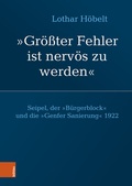 Cover: Seipel, der "B&uuml;rgerblock" und die "Genfer Sanierung" 1922 - B&ouml;hlau