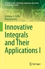 Cover: Innovative Integrals and Their Applications I - Springer