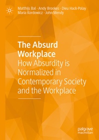 Abbildung von: The Absurd Workplace - Palgrave Macmillan