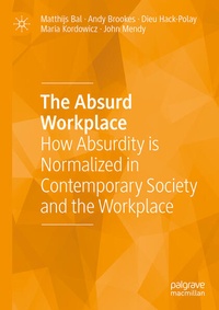 Enlarge image Cover: The Absurd Workplace - Palgrave Macmillan