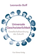 Cover: Universale Geschwisterlichkeit - Vier T&uuml;rme