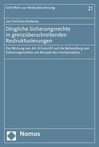 Abbildung von: Dingliche Sicherungsrechte in grenzüberschreitenden Restrukturierungen - Nomos