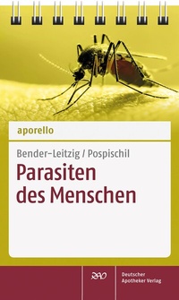 Abbildung von: aporello Parasiten des Menschen - Deutscher Apotheker Verlag