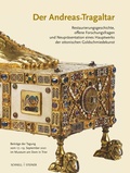 Cover: Der Andreas-Tragaltar - Restaurierungsgeschichte, offene Forschungsfragen und Neupr&auml;sentation eines Hauptwerks der ottonischen Goldschmiedekunst - Schnell & Steiner